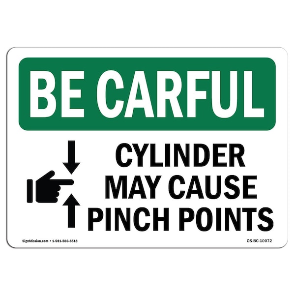 OSHA CAREFUL, Cylinder May Cause Pinch Points, 18in X 12in Rigid Plastic, 12" W, 18" L, Landscape